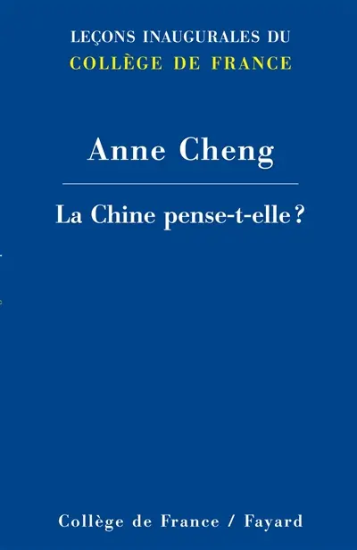 La Chine pense-t-elle ?