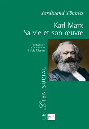 Karl Marx : sa vie, son oeuvre