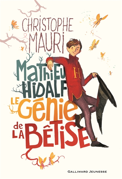 Mathieu Hidalf : Le génie de la bêtise