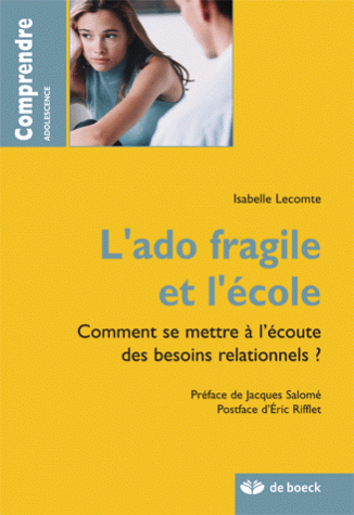 L'ado fragile et l'école :...