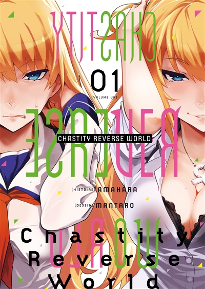 Chastity reverse world. Vol. 1