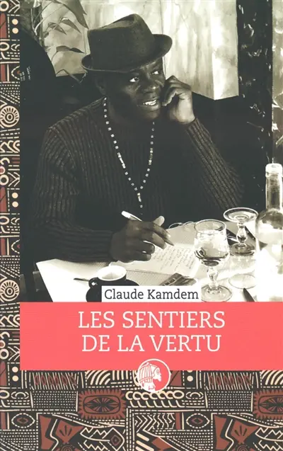 Les sentiers de la vertu