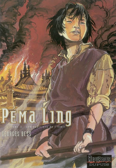 Péma Ling. Vol. 2. Les guerriers de l'éveil