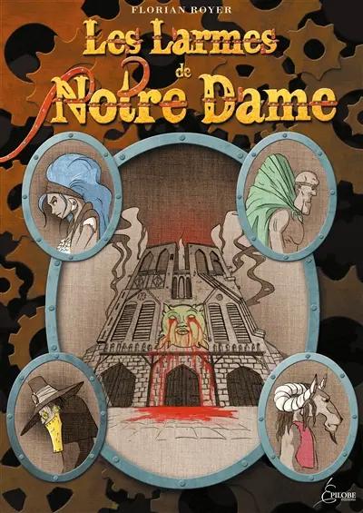 Les larmes de Notre-Dame