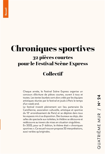 Chroniques sportives : 32 pièces courtes pour le Festival Scène Express