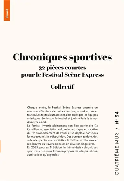 Chroniques sportives : 32 pièces courtes pour le Festival Scène Express