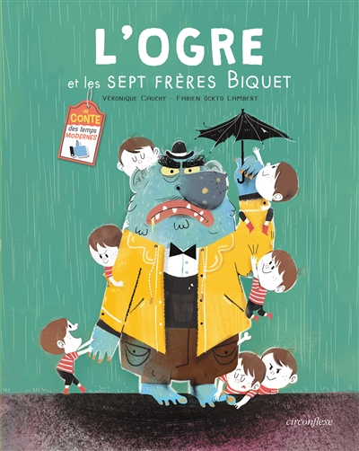 L'ogre et les sept frères Biquet