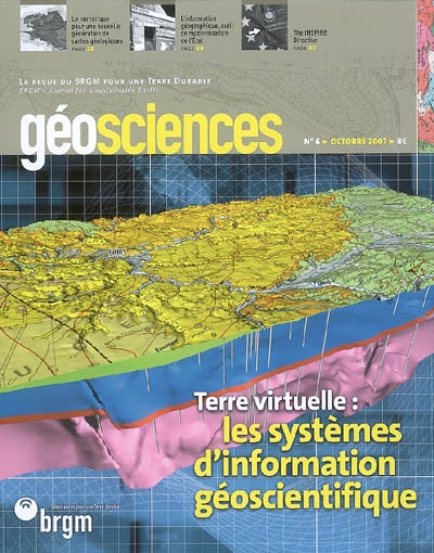 géosciences, n° 6. terre virtuelle : les systèmes d'information géoscientifique