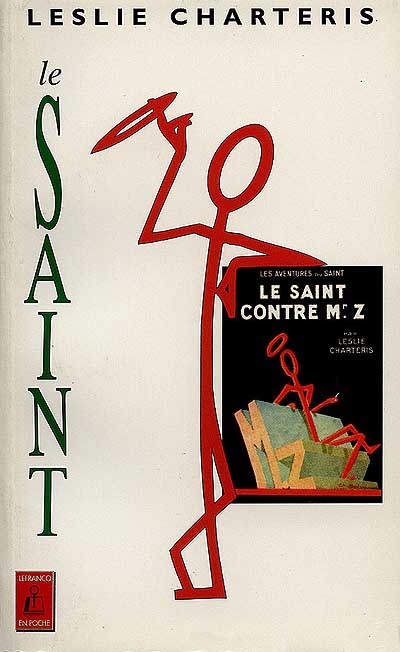 Le Saint. Vol. 6. Le Saint contre Monsieur Z