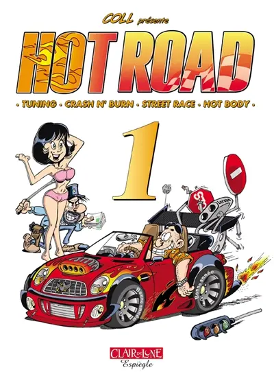 Hot road. Vol. 1