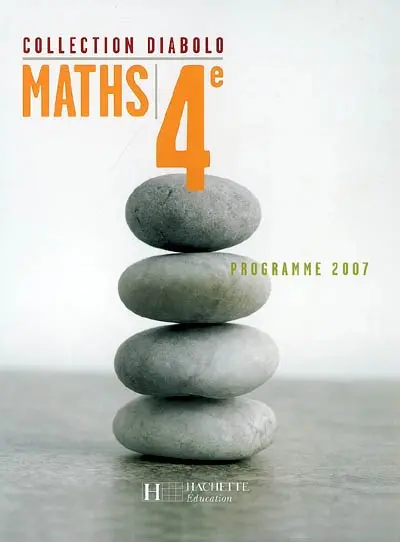 Maths 4e : programme 2007 : livre de l'élève
