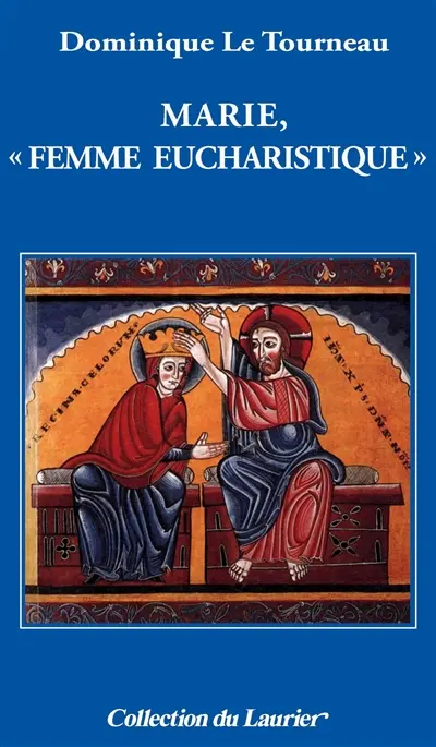 Marie, femme eucharistique