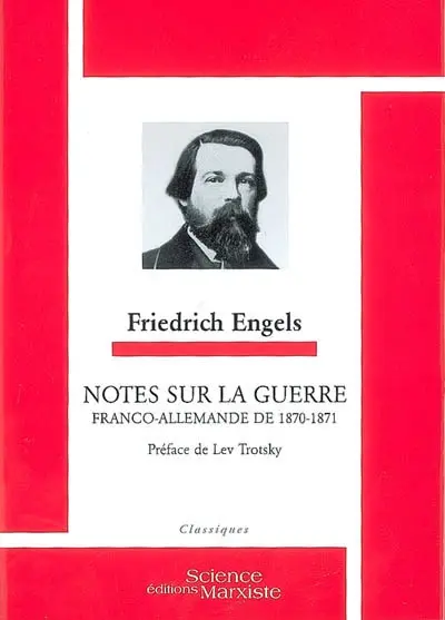 Notes sur la guerre franco-allemande 1870-1871