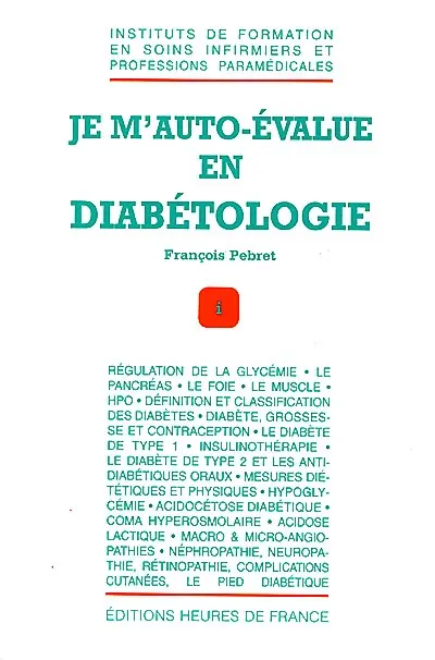 Je m'autoévalue en diabétologie