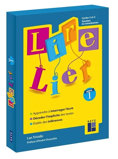 Lire, lier : cycles 2 et 3 : soutien et remédiation