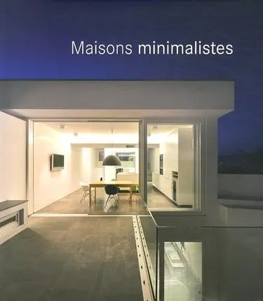Maisons minimalistes