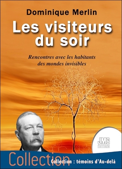 Les visiteurs du soir :...
