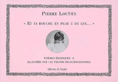 Et ta bouche en peau de lys : poèmes érotiques