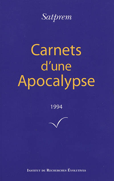 Carnets d'une apocalypse. Vol. 14. 1994