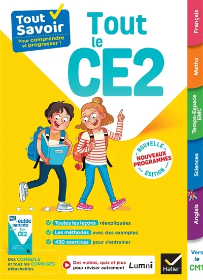 Tout le CE2, vers le CM1 : français, maths, temps-espace EMC, sciences, anglais : nouveaux programmes
