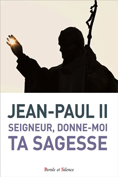 Seigneur, donne-moi ta sagesse : catéchèses du 14 janvier 2014 au 15 décembre 2014