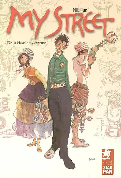 My street. Vol. 2. La maladie mystérieuse