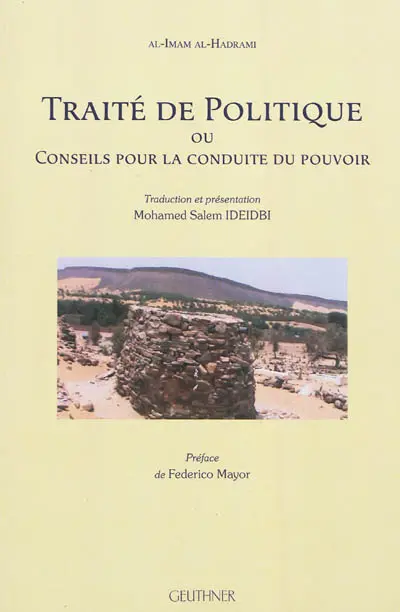Traité de politique ou Conseils pour la conduite du pouvoir