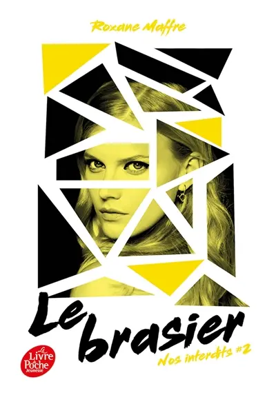 Nos interdits. Vol. 2. Le brasier