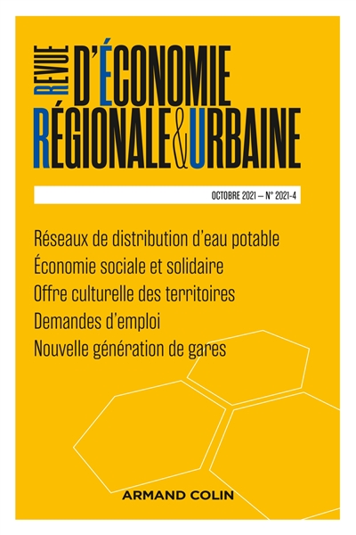 Revue d'économie régionale et urbaine, n° 4 (2021)
