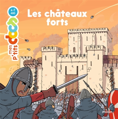Les châteaux forts