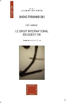 Le droit international en question