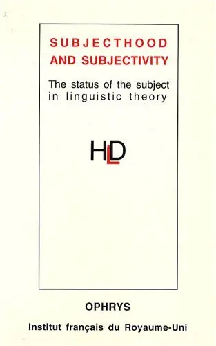 Subjecthood and subjectivity : the status of the subject in linguistic theory : proceedings