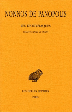 Les Dionysiaques. Vol. 12. Chants XXXV et XXXVI