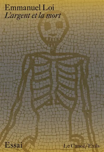 L'argent et la mort