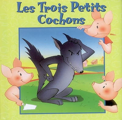 Les trois petits cochons