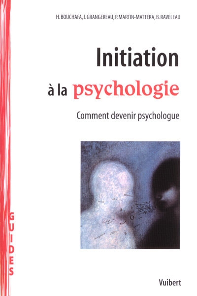 Initiation à la psychologie : comment devenir psychologue