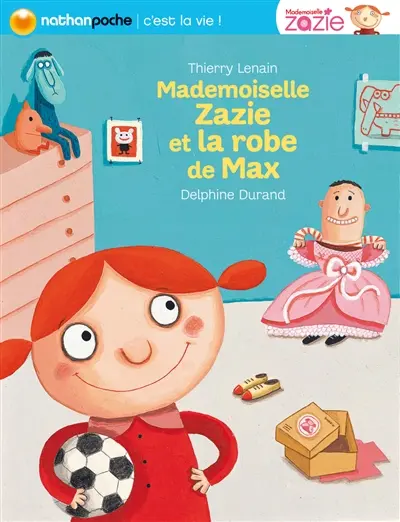 Mademoiselle Zazie. Mademoiselle Zazie et la robe de Max