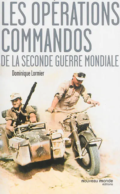 Les opérations commandos de la Seconde Guerre mondiale