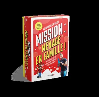 Mission : ménage en famille ! : 60 cartes et 1 livret pour partager les tâches... et en redemander !