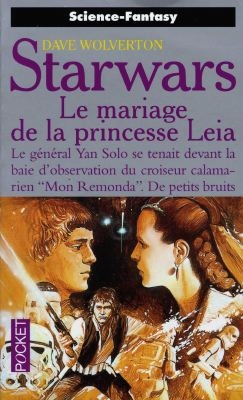 La guerre des étoiles. Vol. 5. Le mariage de la princesse Leia