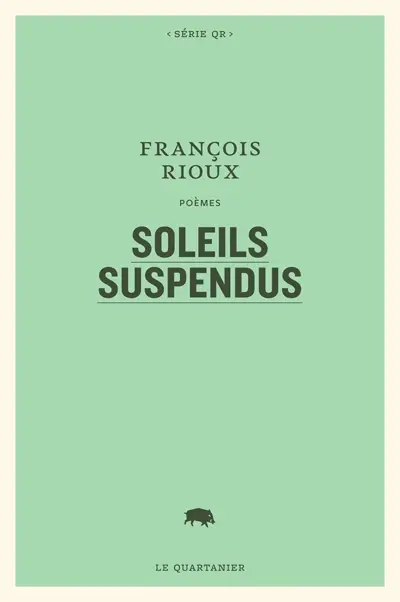 Soleils suspendus : poèmes