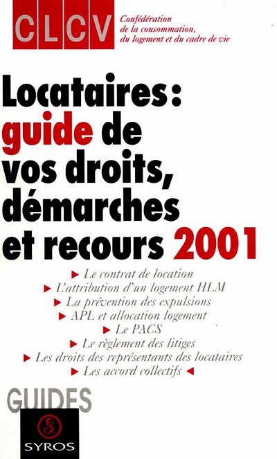 Locataires, guide de vos droits 2001