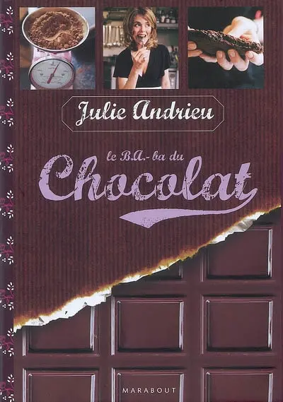 Le B.A.-ba du chocolat