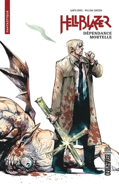 Garth Ennis présente Hellblazer. Vol. 1. Dépendance mortelle