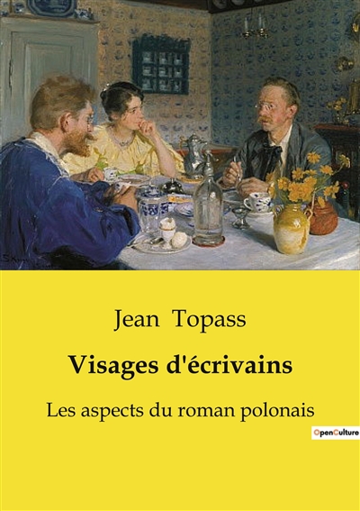 Visages d'écrivains : Les aspects du roman polonais