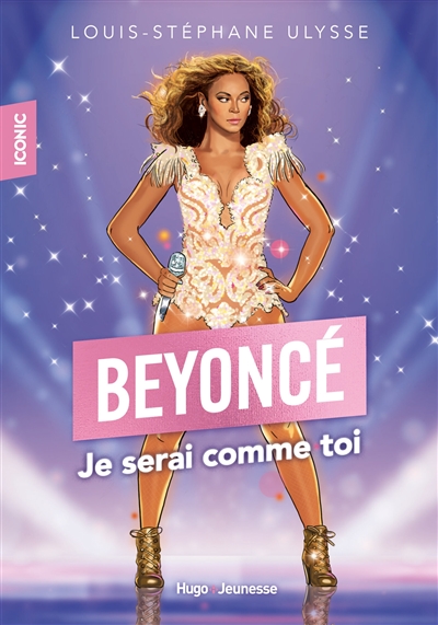 Beyoncé : je serai comme toi
