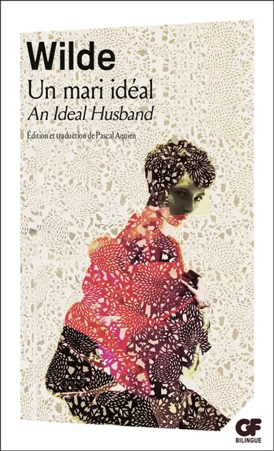 Un mari idéal. An ideal husband