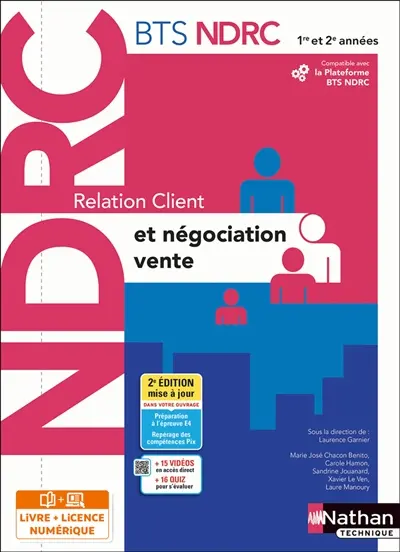 Relation client et négociation-vente : BTS NDRC 1re et 2e années : i-manuel 2.0, livre + licence élève