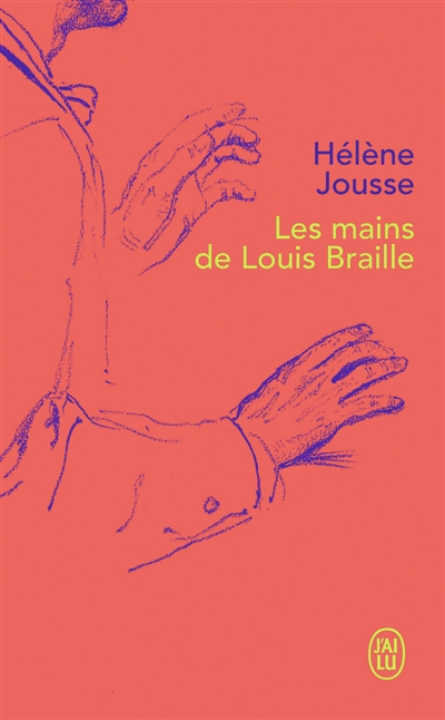 les mains de louis braille