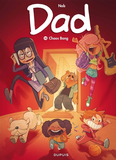 Dad. Vol. 12. Chaos bang